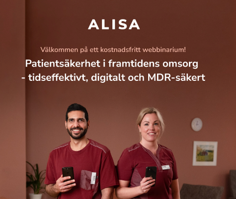 Webinar 12 mars: Patientsäkerhet i framtidens omsorg – tidseffektivt, digitalt och MDR-säkert